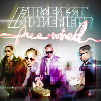 "Free Wired" album by Far East Movement