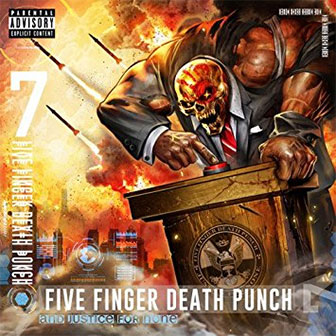 "And Justice For None" album by Five Finger Death Punch