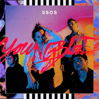 "Youngblood" album by 5 Seconds Of Summer
