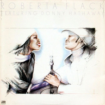 "Roberta Flack featuring Donny Hathaway" album