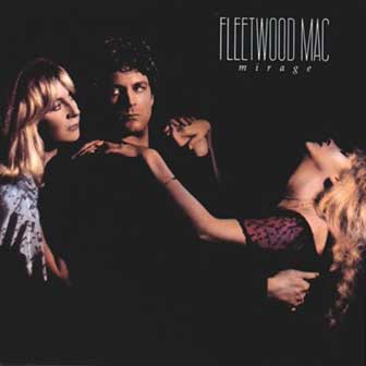 "Mirage" album by Fleetwood Mac