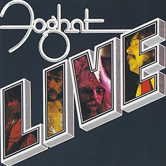 "Foghat Live" album