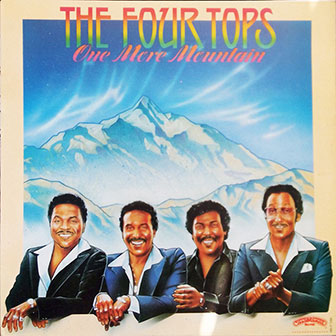 "One More Mountain" album by The Four Tops