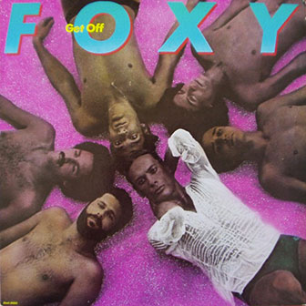 "Get Off" album by Foxy
