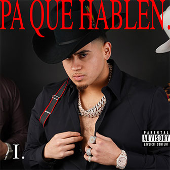 "Pa Que Hablen" album by Fuerza Regida