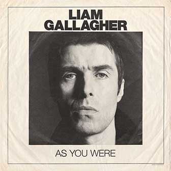 "As You Were" album by Liam Gallagher