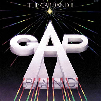 "Gap Band II" album by The Gap Band