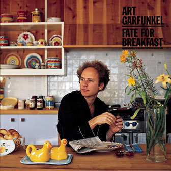 "Fate For Breakfast" album by Art Garfunkel