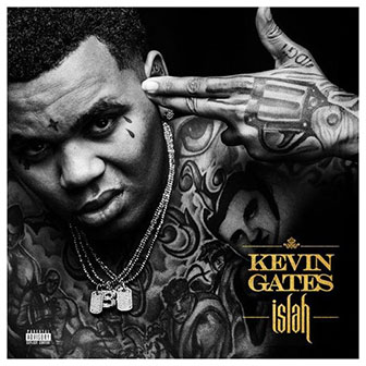 "Really Really" by Kevin Gates