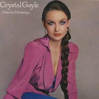 "Miss The Mississippi" album by Crystal Gayle