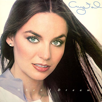 "When I Dream" by Crystal Gayle