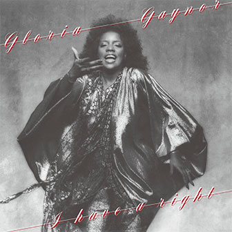 "I Have A Right" album by Gloria Gaynor