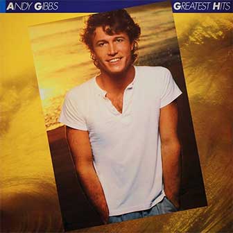 "Andy Gibb's Greatest Hits" album