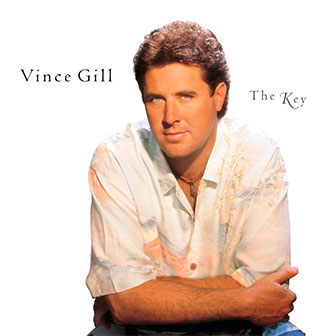 "The Key" album by Vince Gill