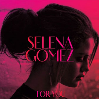 "For You" album by Selena Gomez