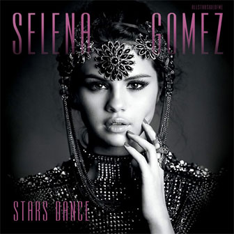 "Stars Dance" album by Selena Gomez