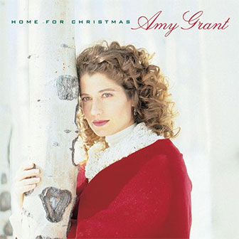"Home For Christmas" album by Amy Grant