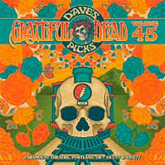 "Dave's Picks Volume 45" album by Grateful Dead