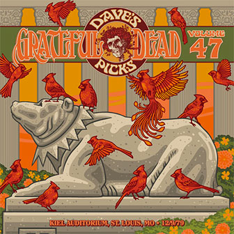 "Dave's Picks Volume 47" album by the Grateful Dead