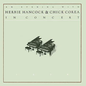 "An Evening With Herbie Hancock And Chick Corea" album