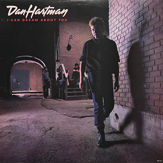 "I Can Dream About You" album by Dan Hartman