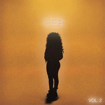 "H.E.R. Vol. 2" album by H.E.R.