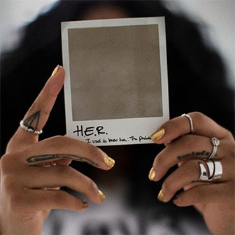"Could've Been" by H.E.R.