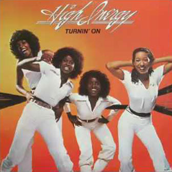 "Turnin' On" album by High Inergy