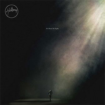 "Let There Be Light" album by Hillsong