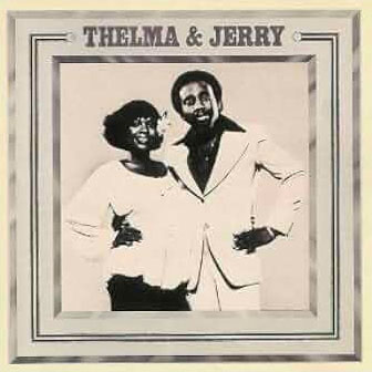 "Thelma & Jerry" album by Thelma Houston & Jerry Butler