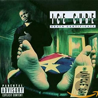 "Death Certificate" album by Ice Cube