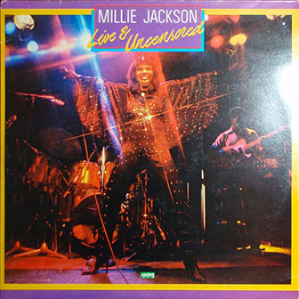 "Live And Uncensored" album by Millie Jackson