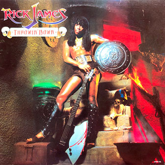"Throwin' Down" album by Rick James