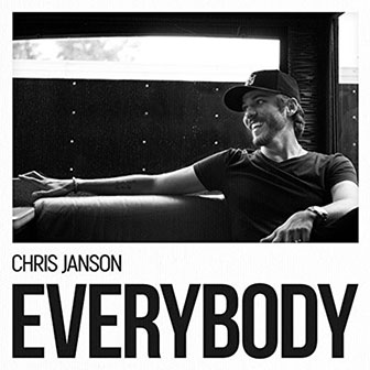 "Everybody" album by Chris Janson