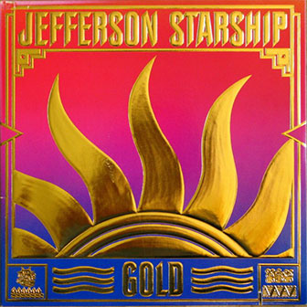 "Gold" album by Jefferson Starship