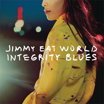 "Integrity Blues" album by Jimmy Eat World