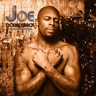 "Doubleback: Evolution Of R&B" album by Joe