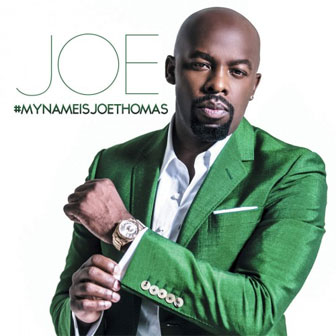 "#MyNameIsJoeThomas" album by Joe