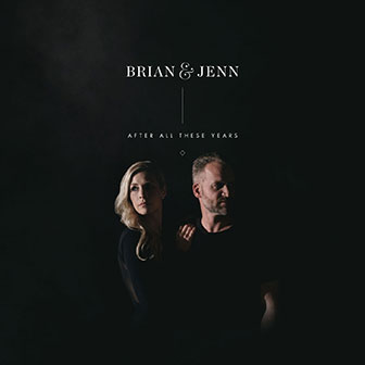 "After All These Years" album by Brian & Jenn Johnson