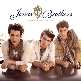 "Lines, Vines and Trying Times" album by the Jonas Brothers