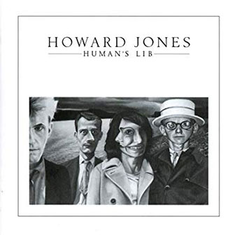 "Human's Lib" album by Howard Jones