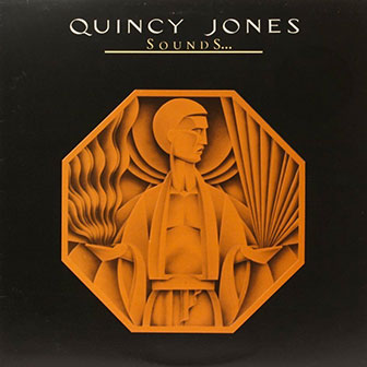 "Sounds...And Stuff Like That!!" album by Quincy Jones