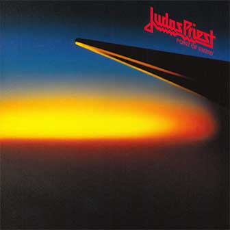 "Point Of Entry" album by Judas Priest