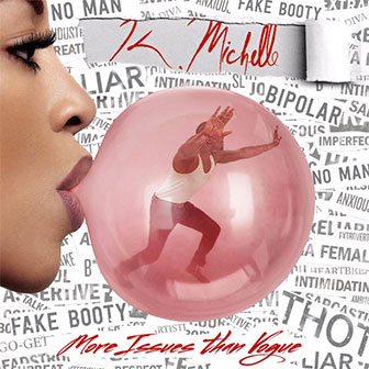 "More Issues Than Vogue" album by K. Michelle