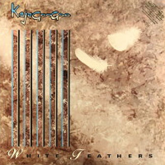 "White Feathers" album by Kajagoogoo