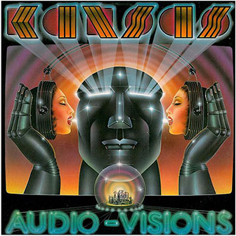 "Audio Visions" album by Kansas
