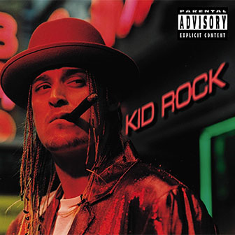 "Devil Without A Cause" album by Kid Rock