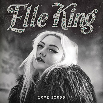 "Love Stuff" album by Elle King