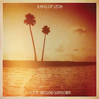 "The End" by Kings Of Leon