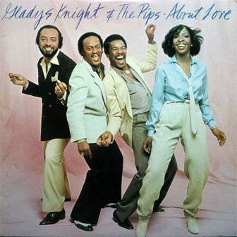 "About Love" album by Gladys Knight & The Pips